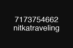 7173754662 nitkatraveling